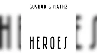 Heroes
